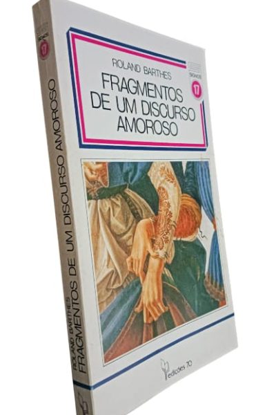 Fragmentos de um Discurso Amoroso