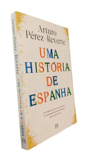 História de Espanha de Arturo Pérez-Reverte
