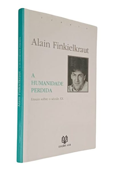 Humanidade Perdida, A
