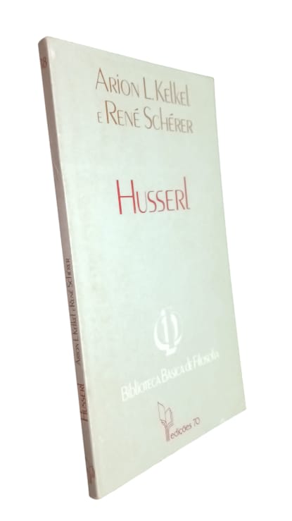 Husserl de Arion L. Kelkel.