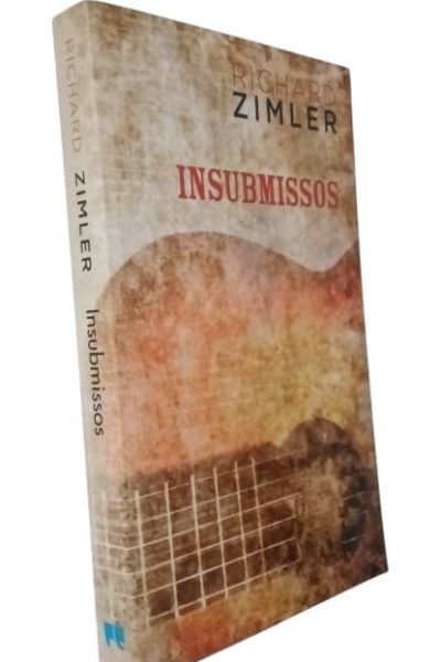 Insubmissos de Richard Zimler