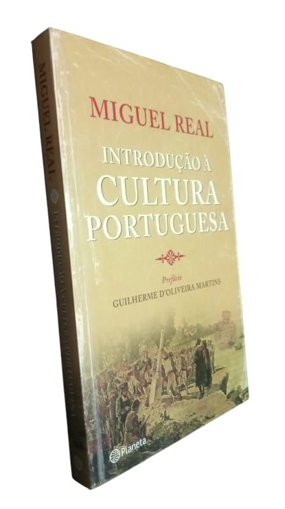 Introdução à Cultura Portuguesa (Séculos XIII a XIX) de Miguel Real