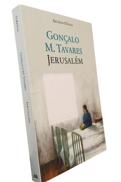 Jerusalém de Gonçalo M. Tavares