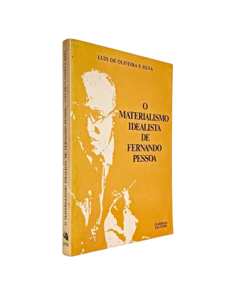 Materialismo Idealista de Fernando Pessoa