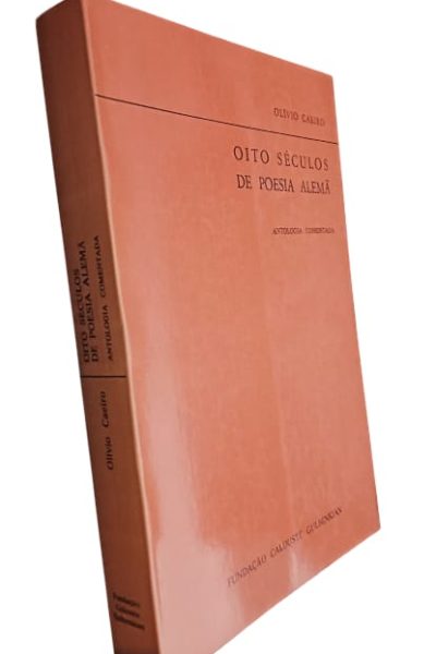 Oito Séculos de Poesia Alemã de Olívio Caeiro