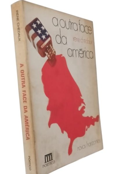 Outra Face da América, A