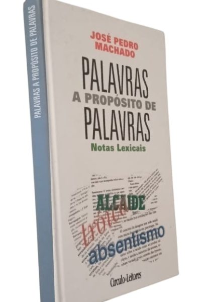 A Palavras a Propósito de Palavras de José Pedro Machado