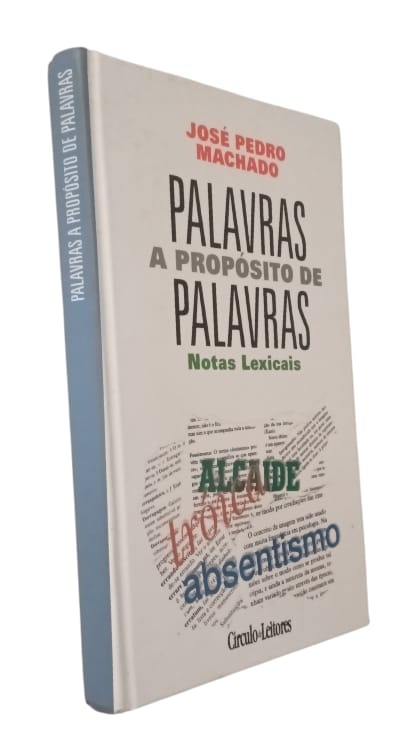 A Palavras a Propósito de Palavras de José Pedro Machado