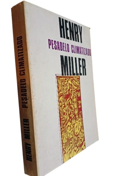 Pesadelo Climatizado de Henry Miller