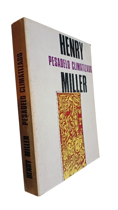 Pesadelo Climatizado de Henry Miller