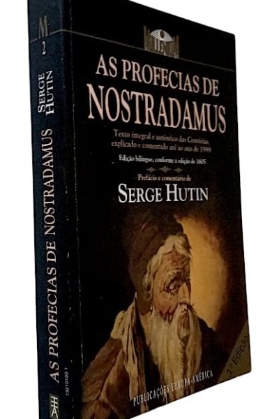 As Profecias de Nostradamus de Serge Hutin