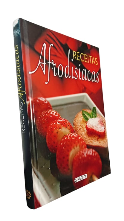 Receitas Afrodisíacas de Mara de Ricci