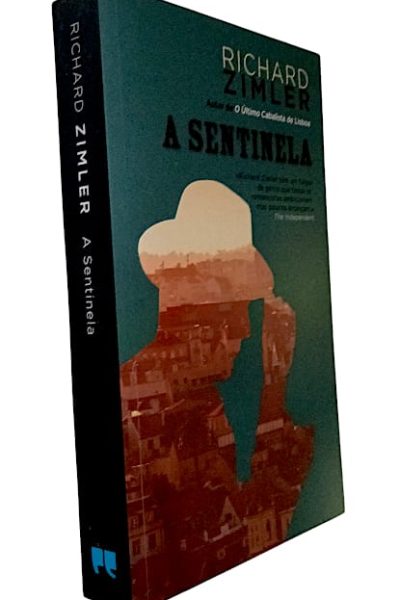 A Sentinela de Richard Zimler
