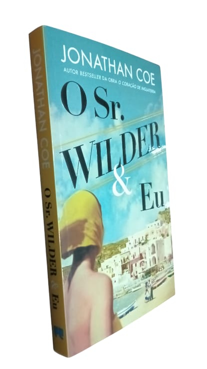 O Sr. Wilder & Eu de Jonathan Coe