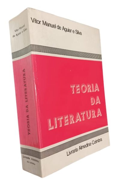 Teoria da Literatura de Vitor Manuel de Aguiar e Silva