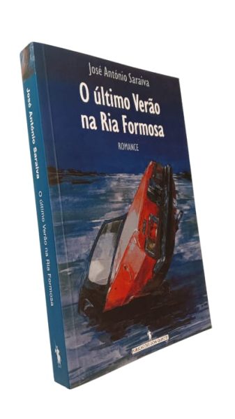 Último Verão na Ria Formosa de José António Saraiva