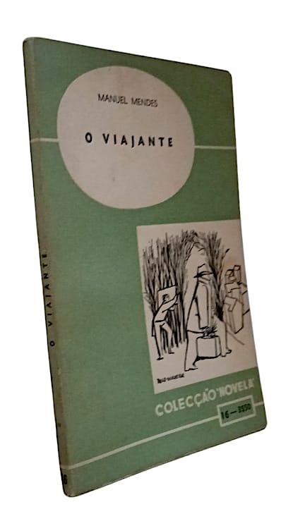 O Viajante de Manuel Mendes