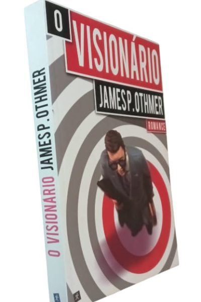 O Visionário de James P. Othmer