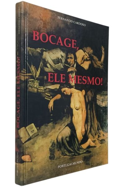 Bocage Ele Mesmo! de Fernando Cardoso
