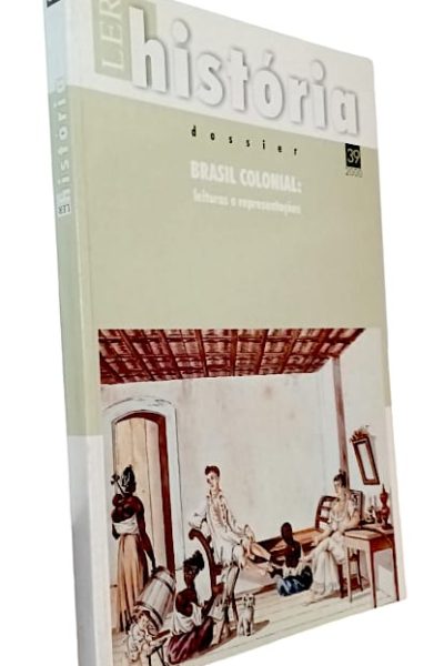 Brasil Colonial de Miriam Halpern Pereira