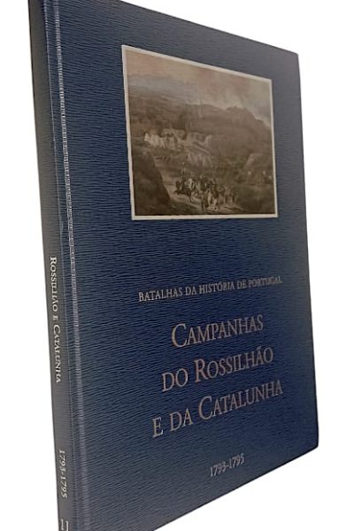 Campanhas do Rossilhão e da Catalunha de António Pedro Vicente