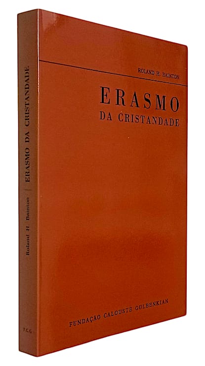 Erasmo da Cristandade de Roland H. Bainton