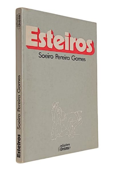 Esteiros de Soeiro Pereira Gomes