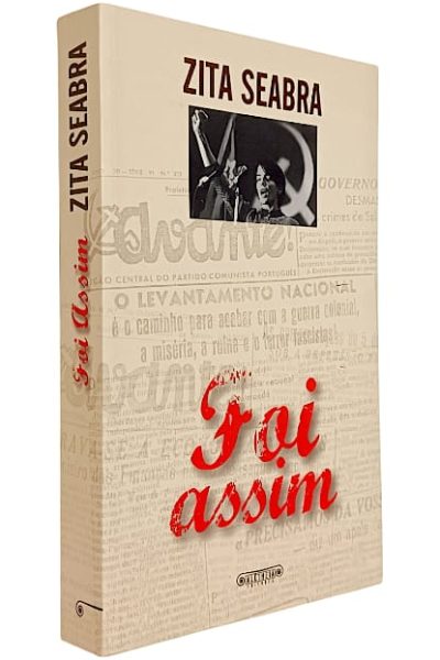 Foi Assim de Zita Seabra