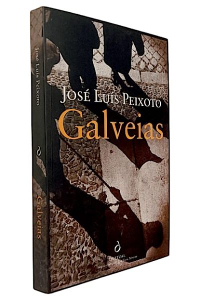 Galveias de José Luís Peixoto