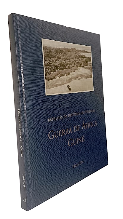 Guerra de África: Guiné (1963-1974) de Fernando Policarpo