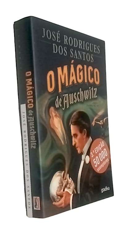 O Mágico de Auschwitz de José Rodrigues dos Santos
