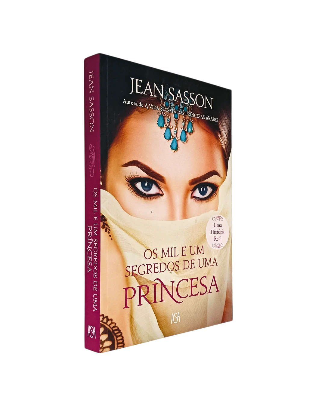 Mil e um Segredos de uma Princesa de Jean Sasson