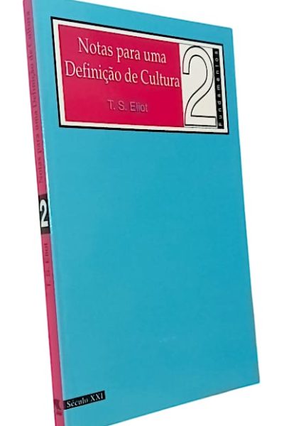Notas para uma Definição de Cultura de T. S. Eliot