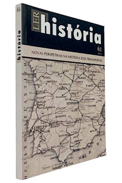 Novas Perspectivas na História dos Transportes de Magda Pinheiro