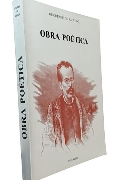 Obra Poética de Guilherme de Azevedo