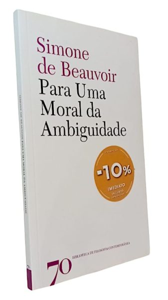 Para uma Moral da Ambiguidade de Simone de Beauvoir
