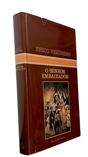 Senhor Embaixador de Erico Veríssimo