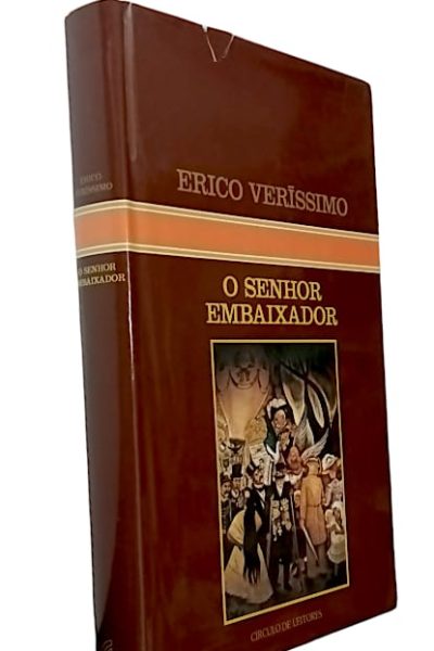 Senhor Embaixador de Erico Veríssimo