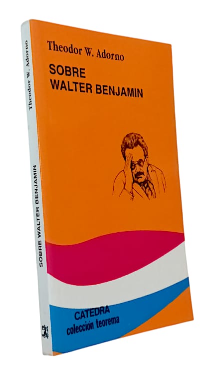Sobre Walter Benjamim de Theodor W. Adorno