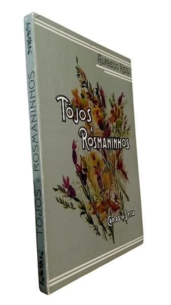 Tojos e Rosmaninhos: Contos da Serra de Alfredo Keil