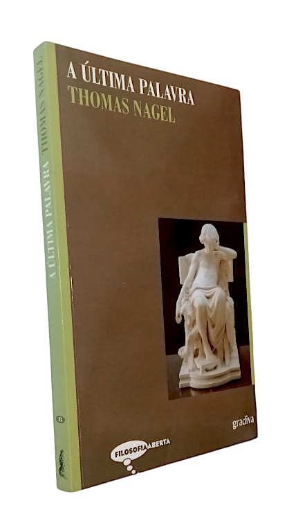 A Última Palavra de Thomas Nagel