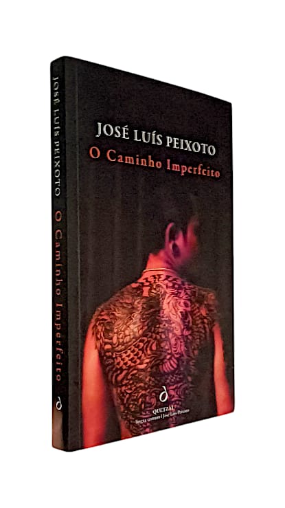 O Caminho Imperfeito de José Luís Peixoto