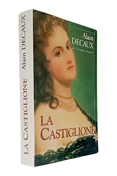 La Castiglione de Alain Decaux
