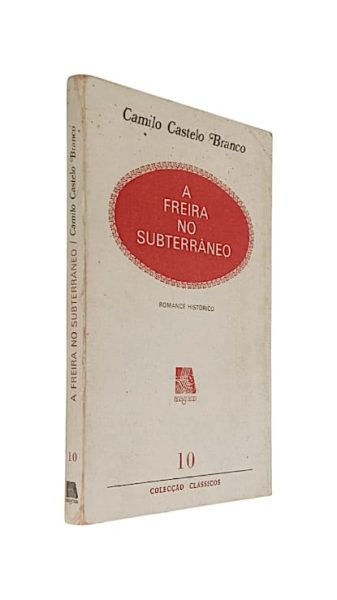 A Freira no Subterrâneo de Camilo Castelo Branco