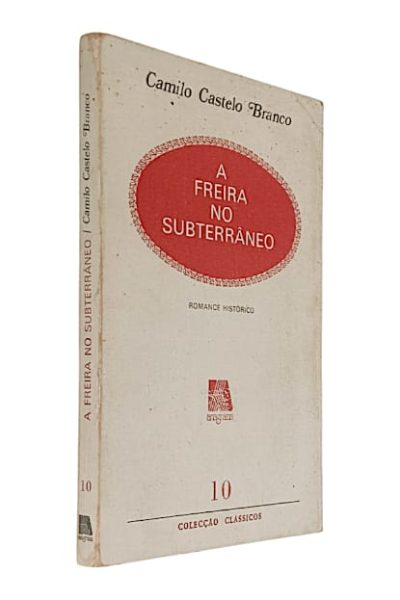 A Freira no Subterrâneo de Camilo Castelo Branco