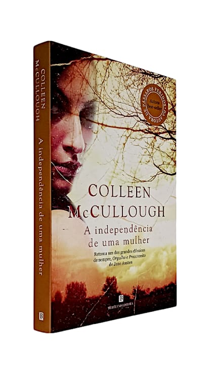 A Independência de uma Mulher de Colleen McCullough.