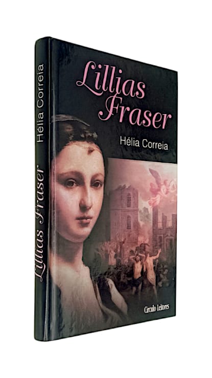 Lillias Fraser de Hélia Correia