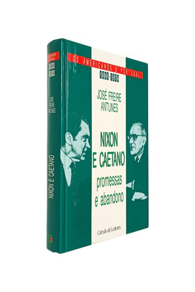 Nixon e Caetano de José Freire Antunes