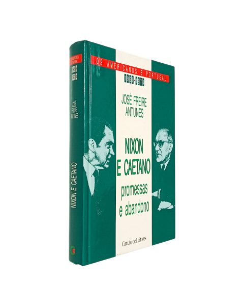 Nixon e Caetano de José Freire Antunes