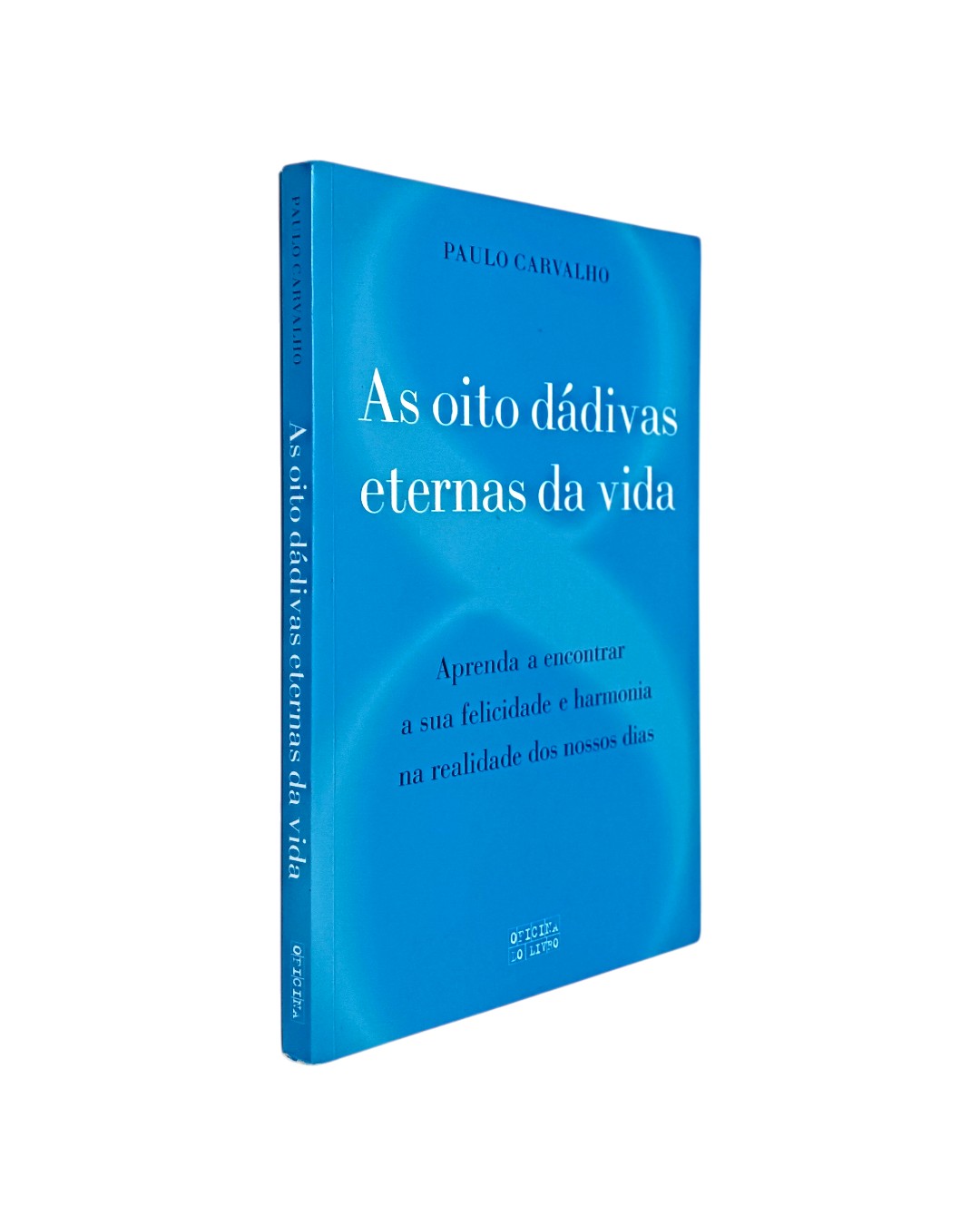 Oito Dádivas Eternas da Vida de Paulo Carvalho (85)